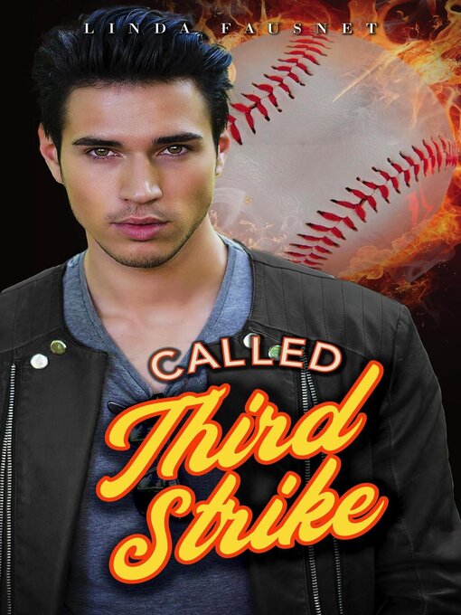 Title details for Called Third Strike by Linda Fausnet - Available